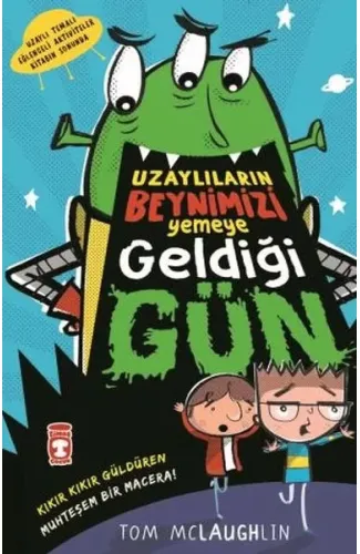 Uzaylıların Beynimizi Yemeye Geldiği Gün