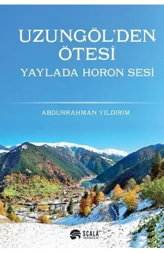 Uzungöl'den Ötesi-Yayla'da Horon Sesi