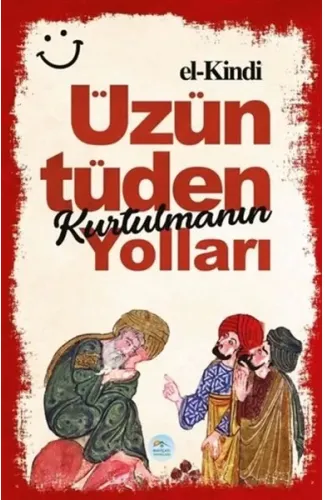 Üzüntüden Kurtulmanın Yolları