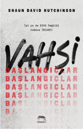 Vahşi Başlangıçlar - Ciltli