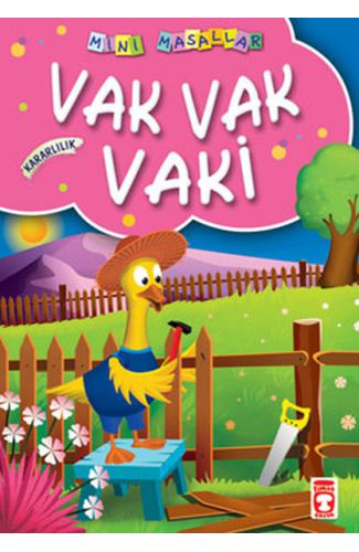 Vak Vak Vaki / Mini Masallar