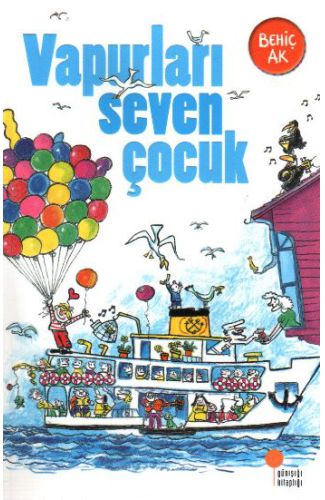 Vapurları Seven Çocuk