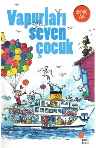 Vapurları Seven Çocuk