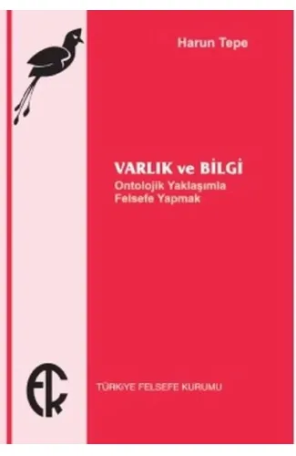 Varlık ve Bilgi