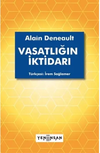 Vasatlığın İktidarı