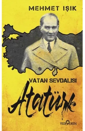 Vatan Sevdalısı Atatürk