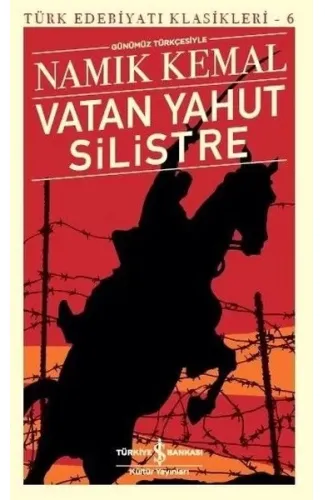 Vatan Yahut Silistre - Türk Edebiyatı Klasikleri