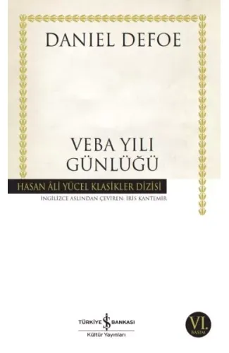 Veba Yılı Günlüğü - Hasan Ali Yücel Klasikleri