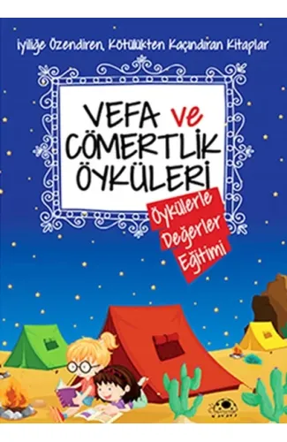 Vefa Ve Cömertlik Öyküleri