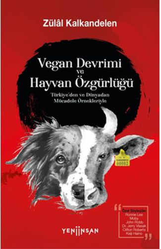 Vegan Devrimi ve Hayvan Özgürlüğü