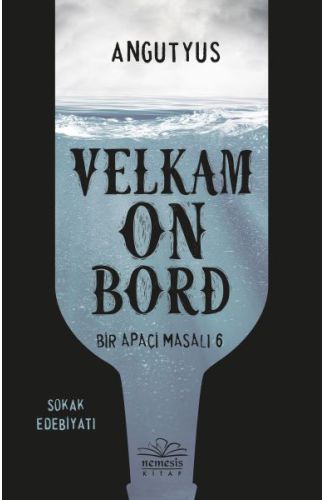 Velkam on Bord - Bir Apaçi Masalı 6