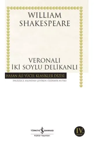 Veronalı İki Soylu Delikanlı - Hasan Ali Yücel Klasikleri