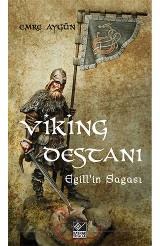 Viking Destanı  Egill’in Sagası