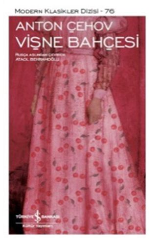 Vişne Bahçesi - Modern Klasikler Dizisi