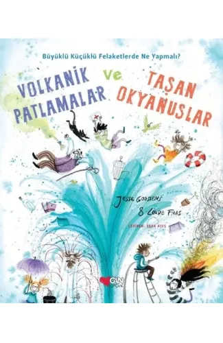 Volkanik Patlamalar ve Taşan Okyanuslar