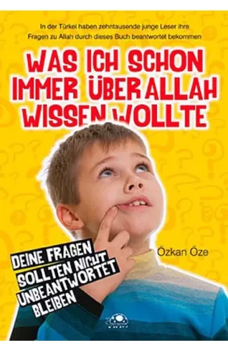 Was Ich Schon Immer Über Allah Wissen Wollte