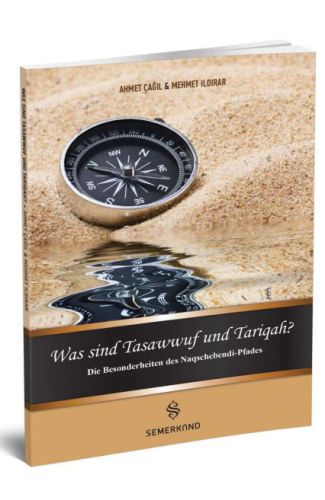 Was Sind Tasawwuf Und Tariqah (Tasavvuf ve Tarikat Nedir)