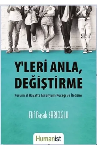 Y'leri Anla, Değiştirme