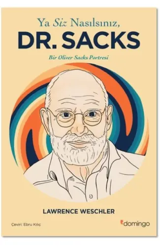 Ya Siz Nasılsınız, Dr. Sacks?