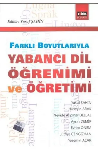 Yabancı Dil Öğrenimi ve Öğretimi Farklı Boyutlarıyla