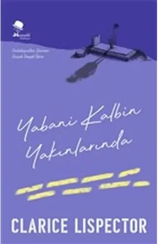 Yabani Kalbin Yakınlarında