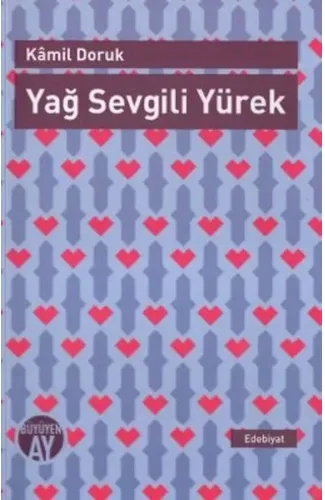 Yağ Sevgili Yürek