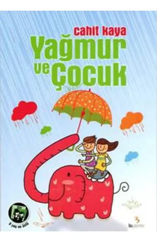 Yağmur ve Çocuk