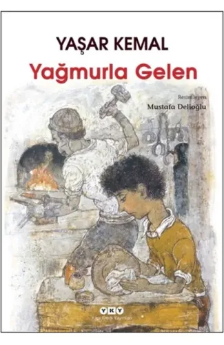 Yağmurla Gelen