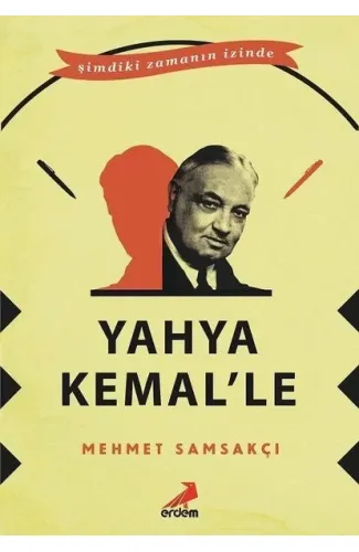 Yahya Kemal’le