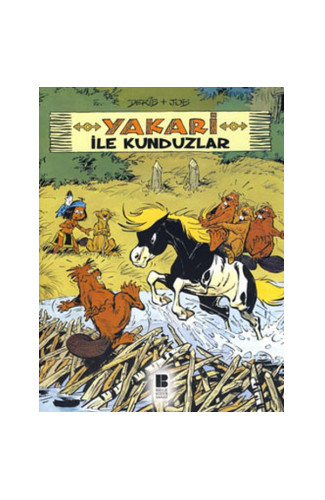 Yakari ile Kunduzlar