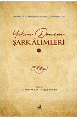 Yakın Dönem Şark Alimleri - 1