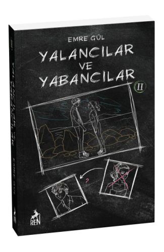 Yalancılar ve Yabancılar 2