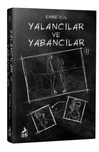 Yalancılar ve Yabancılar 2 (Ciltli)