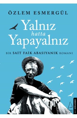 Yalnız Hatta Yapayalnız