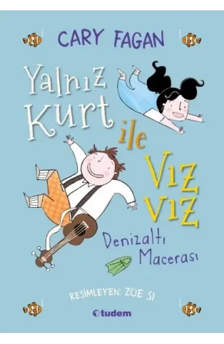 Yalnız Kurt ile Vızvız - Denizaltı Macerası