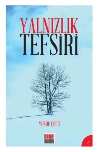 Yalnızlık Tefsiri