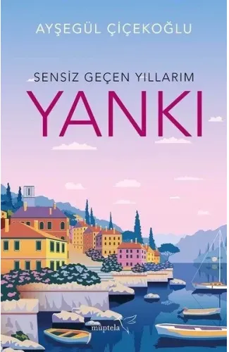 Yankı - Sensiz Geçen Yıllarım