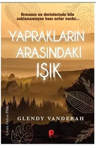 Yaprakların Arasındaki Işık