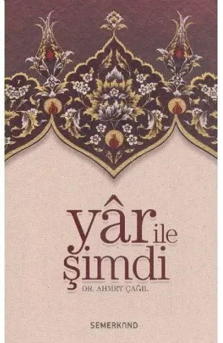 Yar ile Şimdi  Tasavvufi Sohbetler