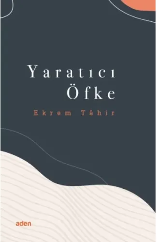 Yaratıcı Öfke