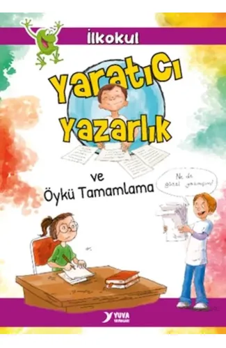 Yaratıcı Yazarlık ve Öykü Tamamlama