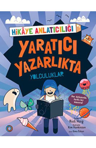 Yaratıcı Yazarlıkta Yolculuklar