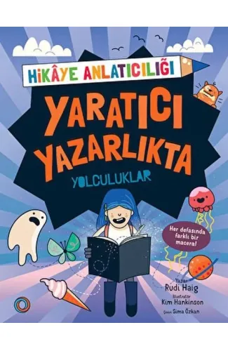 Yaratıcı Yazarlıkta Yolculuklar