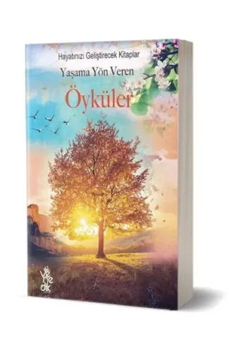 Yaşama Yön Veren Öyküler