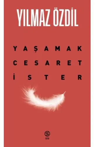 Yaşamak Cesaret İster