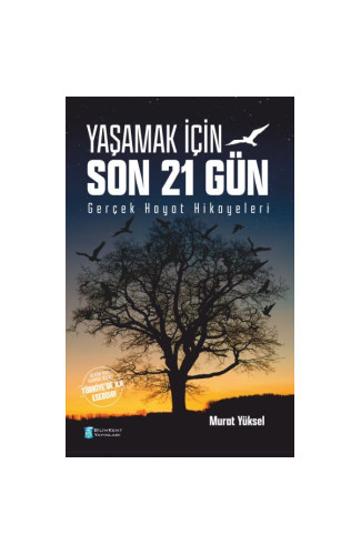 Yaşamak İçin Son 21 Gün