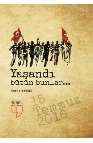 Yaşandı Bütün Bunlar