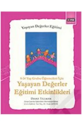 Yaşayan Değerler Eğitimi Etkinlikleri