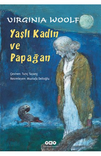 Yaşlı Kadın ve Papağan