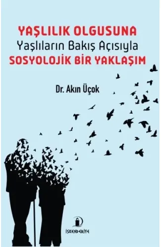 Yaşlılık Olgusu